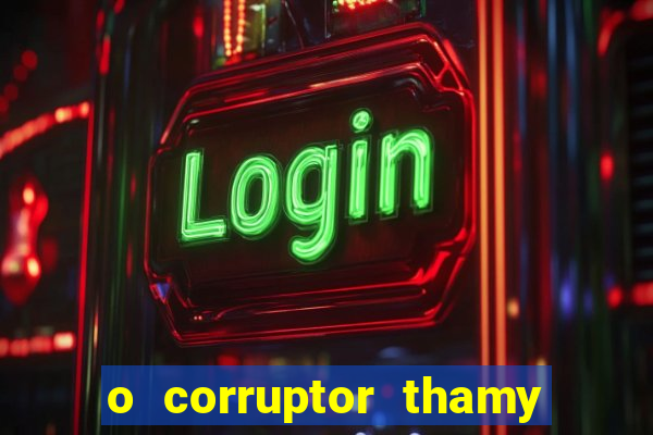 o corruptor thamy bastida pdf gratis